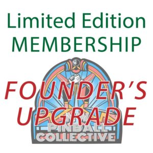 Limited Edition Membership – FOUNDER’S UPGRADE
